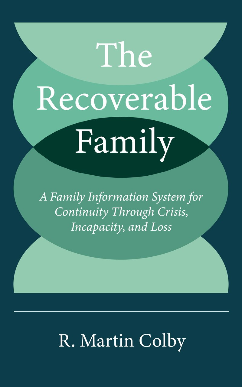 The Recoverable Family by R. Martin Colby — book cover